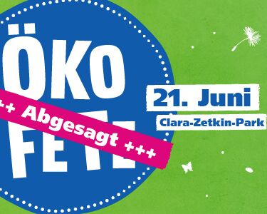 Abgesagt: Leipziger Ökofete 2020